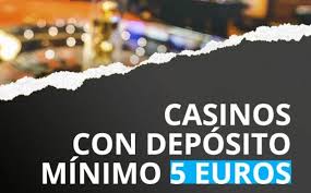 Scopri i Vantaggi del Casino Online con Deposito di 5 Euro